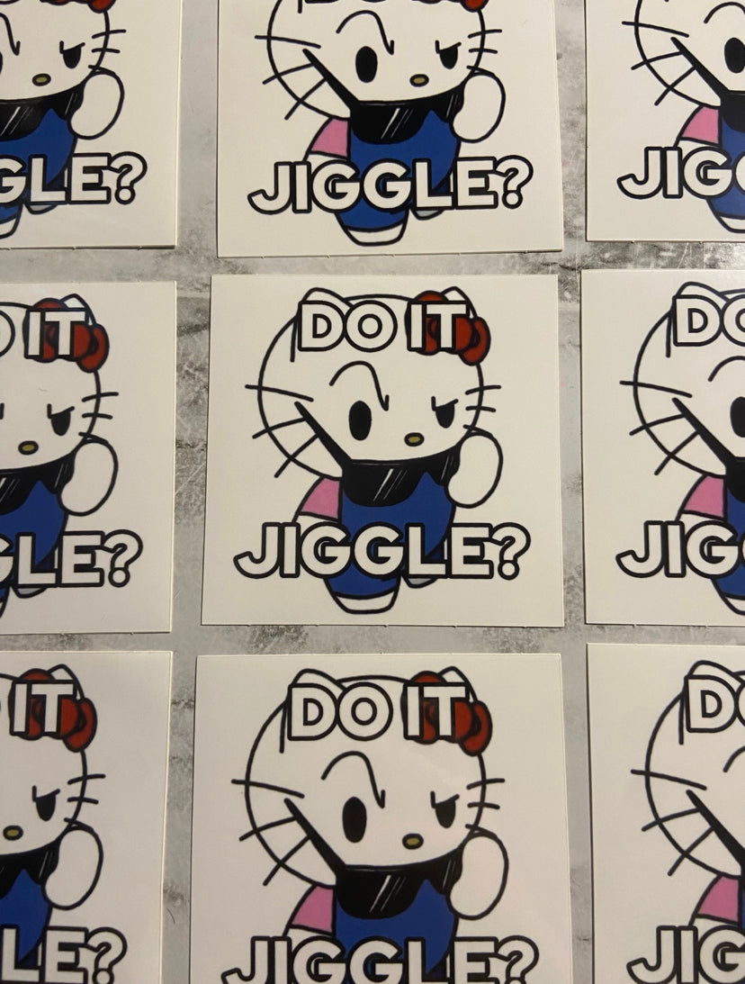 Sanrio Crack "Do It Jiggle" Stickers